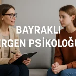 Bayraklı Ergen Psikoloğu